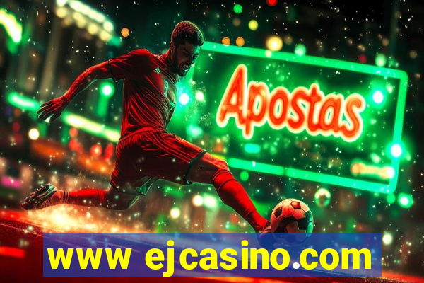 www ejcasino.com